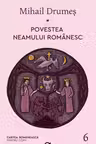Povestea neamului romanesc - VI