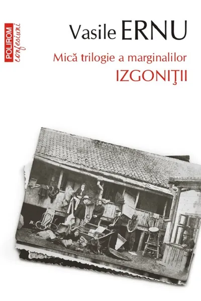 Izgonitii Vol. III din Mica trilogie a marginalilor