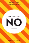 The Power of NO by Abbie Headon