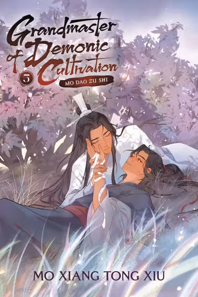 Grandmaster of Demonic Cultivation: Mo Dao Zu Shi (Novel) - Volume 5