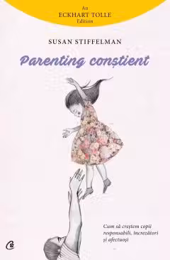 Parenting constient