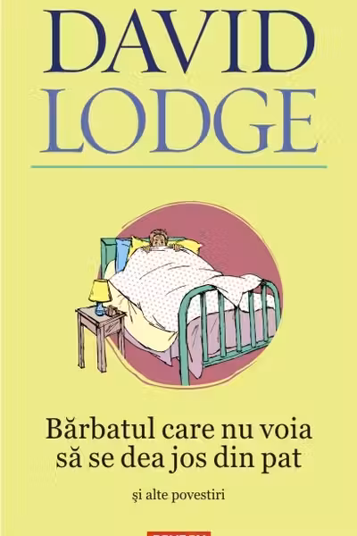 Barbatul care nu voia sa se dea jos din pat si alte povestiri