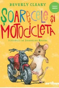 Soarecele si motocicleta