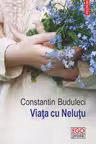 Viața cu Neluțu
