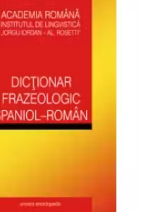 Dictionar frazeologic spaniol-roman