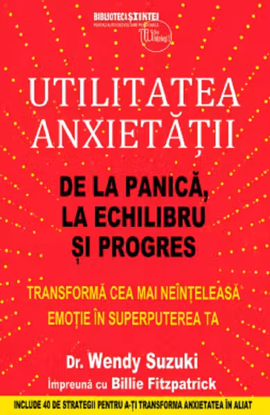 Utilitatea anxietății