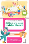 Călătorie prin lumea textelor literare. Clasa a II-a. Partea 1 – (AR)