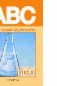 Tot ce trebuie sa stii despre STICLA