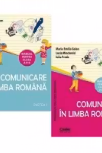 Comunicare in limba romana. Manual pentru clasa a II-a (Partea I + Partea a II - a)
