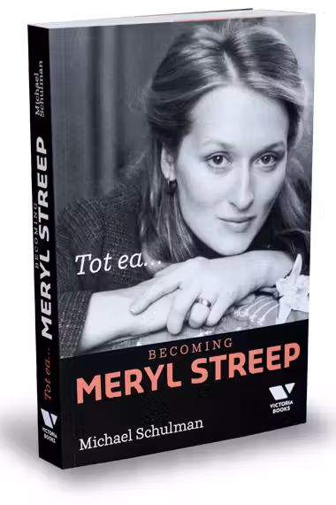 Tot ea...Becoming Meryl Streep