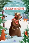Un neasteptat Craciun in padure