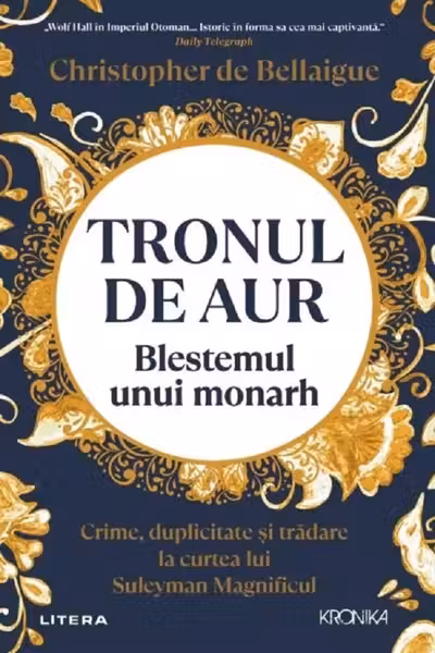 Tronul de aur. Blestemul unui monarh