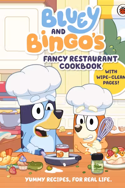 Bluey and Bingo's Fancy Restaurant Cookbook