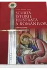 SCURTA ISTORIE ILUSTRATA A ROMANILOR