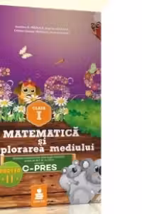Matematica si explorarea mediului - auxiliar clasa I, semestrul II (varianta A)