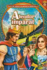 Aleodor împărat. Carte de colorat cu povești și abțibilduri