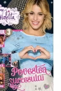 Disney Violetta. Povestea succesului. Sezonul 3