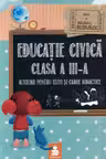 Educație civică. Auxiliar pentru elevi și cadre didactice - Clasa 3