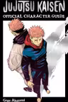 Jujutsu Kaisen: The Official Character Guide