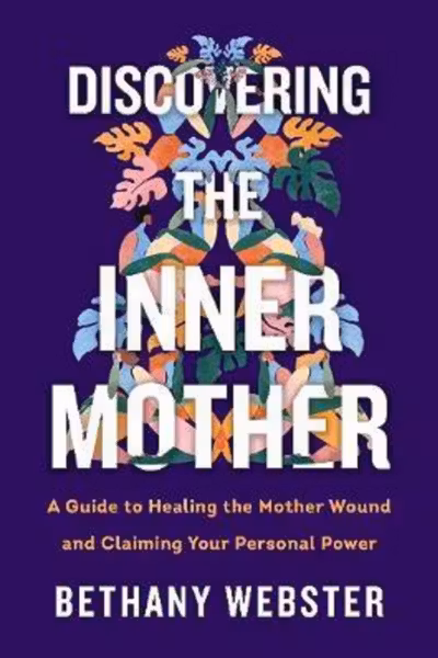 Discovering the Inner Mother