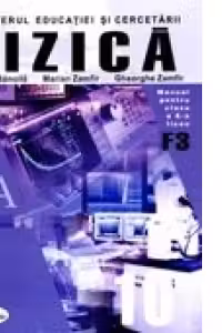 Fizica. Manual pentru clasa a X-a (F3)