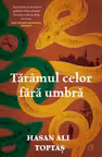 Taramul celor fara umbra