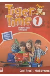 Tiger Time Level 1 Student s Book with eBook