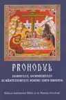 Prohodul Domnului, Dumnezeului și Mântuitorului nostru Iisus Hristos