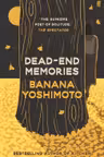Dead-End Memories