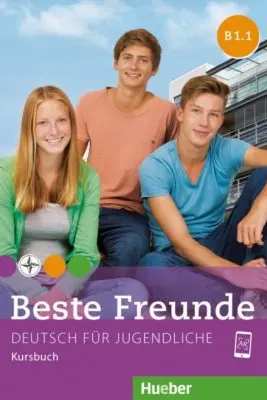 Beste Freunde B1. 1 Kursbuch - Manuela Georgiakaki, Elisabeth Graf-Riemann, Anja Schümann, Christiane Seuthe