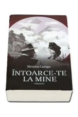 Intoarce-te la mine Vol. 1