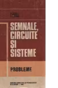 Semnale, circuite si sisteme - Probleme