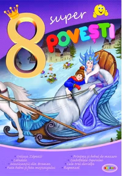 8 super povesti. Craiasa zapezilor. vol.4
