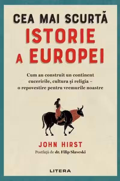 CEA MAI SCURTA ISTORIE A EUROPEI.