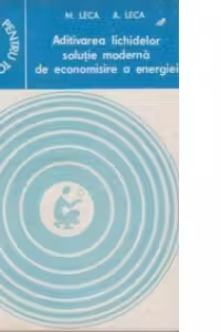 Aditivarea lichidelor, solutie moderna de economisire a energiei