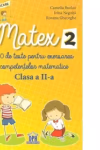 Matex. Clasa a 2-a