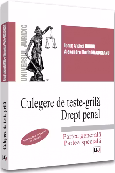 Culegere de teste-grilă. Drept penal