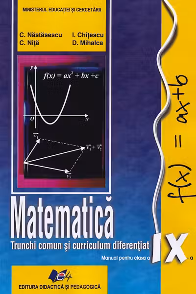 Matematica. Manual pentru clasa a 9-a