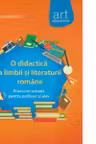 O didactica a limbii si literaturii romane