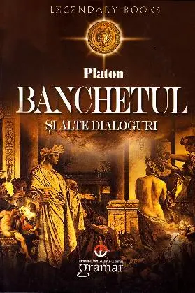 Banchetul și alte dialoguri