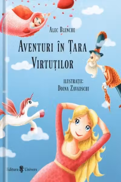 Aventuri în Țara Virtuților