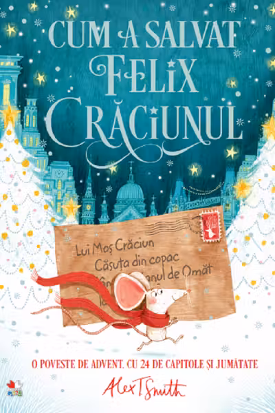 CUM A SALVAT FELIX CRACIUNUL