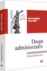 Drept administrativ. Curs universitar - Mircea Ursuta, Ioan Lazar