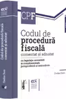 Codul de procedură fiscală comentat și adnotat 2024
