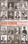 Mari romani la rascruce de veacuri. Volumul II