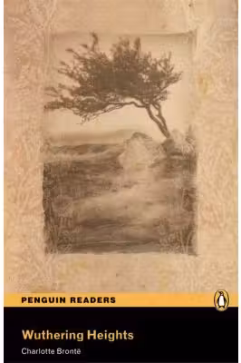 Penguin Readers, Level 5. Wuthering Heights