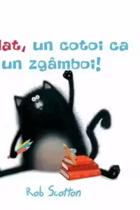 Splat, un cotoi ca un zgâmboi!