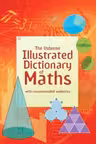 The Usborne Illustrated Dictionary of Maths
