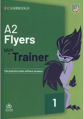 Fun Skills A2 Flyers Mini Trainer with Audio Download