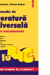 Compendiu de literatura universala pentru bacalaureat